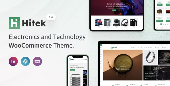 Hitek v1.6.0 – 电子产品 WooCommerce 主题破解版-徐道博客