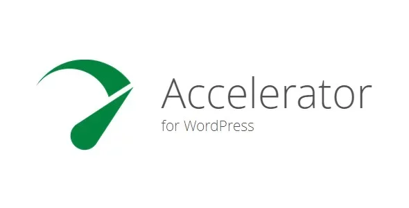 Accelerator加速器扩展版 v2.26.3-WordPress 网站加速的卓越之选（已破解）-徐道博客